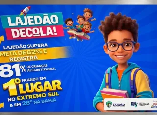Lajedão conquista destaque na educação, alcança o 1º lugar no Extremo Sul e entra no ranking dos melhores da Bahia