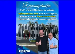 Lajedão reinaugura sede da Prefeitura Municipal após reforma