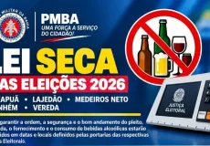 Lei Seca será adotada durante as Eleições 2026 em municípios do extremo sul da Bahia