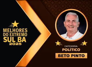 Liderança que Inspira: Beto Pinto é Destaque como Melhor Político do Extremo Sul da Bahia!