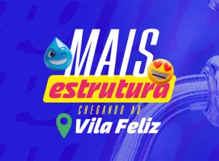 Mais dignidade: Rede de água é implantada e beneficia moradores do Vila Feliz em Teixeira de Freitas