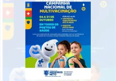 Medeiros Neto inicia Campanha Nacional de Multivacinação
