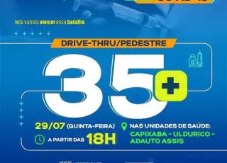 Medeiros Neto - Vacinação de pessoas com 35 anos ou mais começa nesta quinta-feira (29)