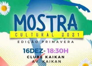 Mostra Cultural 2021 – Edição Primavera realizada pelo Departamento de Cultura acontece dia 16