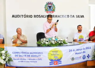 Mucuri realiza 6ª Conferência Municipal de Saúde