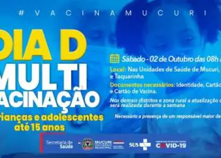 Mucuri realiza Campanha Nacional de Multivacinação para crianças e adolescentes