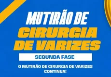 Mutirão de Cirurgia de Varizes entra na segunda fase e reforça atendimento à população em Lajedão
