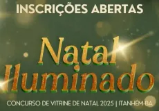 Natal Iluminado Itanhém 2025: Concurso de Vitrines incentiva criatividade e fortalece o comércio local 