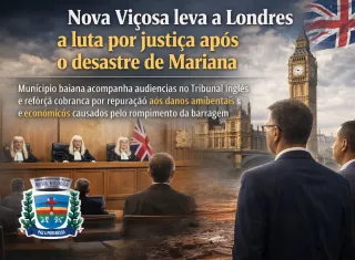 Nova Viçosa acompanha audiências em Londres e reforça luta por reparação pelos danos do desastre de Mariana