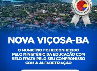 Nova Viçosa conquista Selo Prata e reforça compromisso com a educação de qualidade
