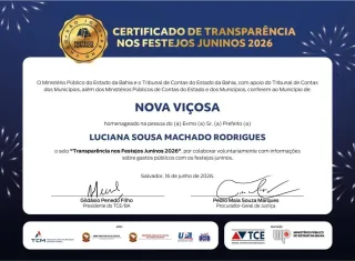 Nova Viçosa recebe Certificado de Transparência nos Festejos Juninos 2026 e reforça compromisso com gestão pública responsável