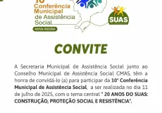 Nova Viçosa se prepara para a 10ª Conferência Municipal de Assistência Social com o tema “20 Anos do SUAS: construção, proteção social e resistência”