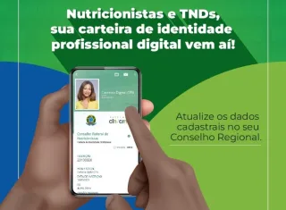 Nutri ID: CFN lança a carteira digital dos nutricionistas e TNDs