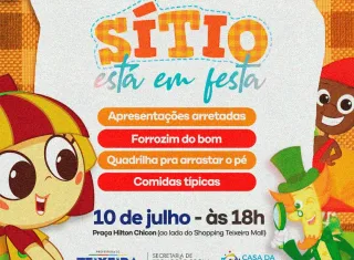 O sítio está em festa! Prefeitura Municipal convida para uma noite de tradição e alegria em Teixeira de Freitas