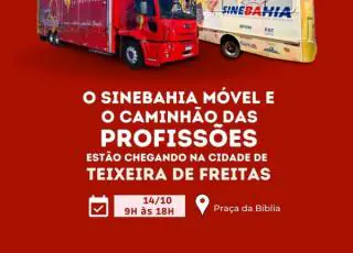 Oportunidade - SineBahia móvel vai estar em Teixeira de Freitas