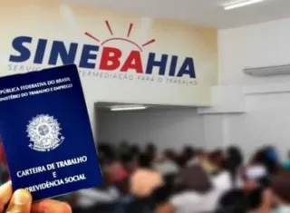 Oportunidade -SineBahia oferece  126 vagas  de trabalho em Teixeira de Freitas