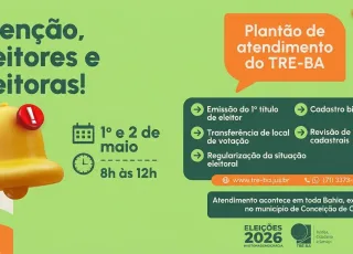 Plantão do TRE atende eleitores de Mucuri nos dias 1º e 2 de maio antes do fechamento do cadastro eleitoral