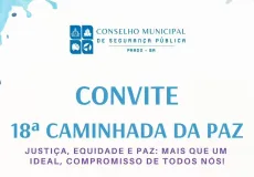 Prado promove 18ª Caminhada da Paz com foco em justiça, equidade e solidariedade