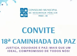 Prado promove 18ª Caminhada da Paz com foco em justiça, equidade e solidariedade