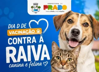 Prado promove Dia D de Vacinação Antirrábica para cães e gatos no dia 25 de julho