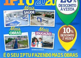 Prefeitura dá descontos de até 20% para pagamento do IPTU