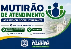 Prefeitura de Itanhém realiza mutirão com atendimentos itinerantes em Curvelo da Conceição e Salomão