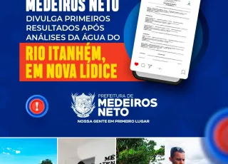 Prefeitura de Medeiros Neto divulga primeiros resultados após análises da água do rio Itanhém, em Nova Lídice