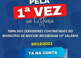 Prefeitura de Mucuri paga 13º salário a 100% dos servidores contratados