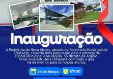 Prefeitura de Nova Viçosa convida comunidade para a entrega da nova escola municipal em Argolo