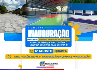 Prefeitura de Nova Viçosa inaugura quadra, entrega pavimentação e nova escola em Colônia Nova