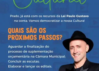 Prefeitura de Prado já está com os recursos da Lei Paulo Gustavo para fortalecer a cultura local