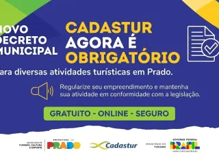 Prefeitura de Prado torna CADASTUR obrigatório e condiciona emissão de alvarás à regularização