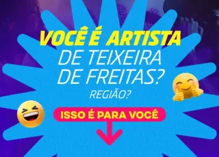 Prefeitura de Teixeira de Freitas abre credenciamento contínuo para artistas locais e regionais