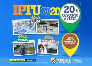 Prefeitura de Teixeira de Freitas divulga nova data para pagamento do  IPTU - 2020