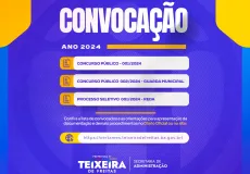 Prefeitura de Teixeira de Freitas promove a segunda convocação de candidatos aprovados em concursos públicos e processo seletivo