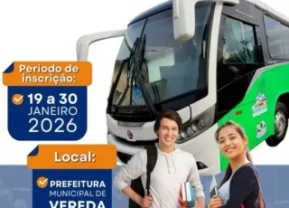 Prefeitura de Vereda abre inscrições para Transporte Escolar Universitário
