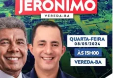 Vereda avança: Governador Jerônimo entregará obras e anunciará investimentos para o desenvolvimento local