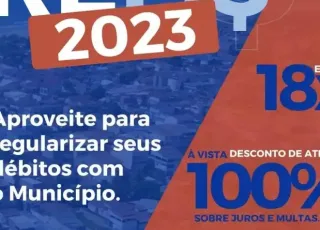 REFIS 2023: Prefeitura de Mucuri oferece descontos de até 100% à vista sobre juros e multas de dívidas e parcelamentos em até 18x