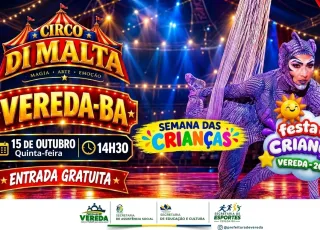 Respeitável público: Prefeito Manrick Teixeira promove programação especial para a criançada de Vereda