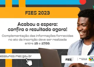 Resultado do Fies 2023 já está disponível