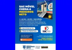 SAC Móvel chega a Medeiros Neto com atendimentos de 28 de agosto a 2 de setembro