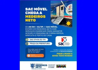 SAC Móvel chega a Medeiros Neto com atendimentos de 28 de agosto a 2 de setembro