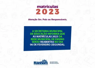 Secretaria de Educação de Itanhém reabre matrículas escolares para 2023 a partir da próxima segunda (06)