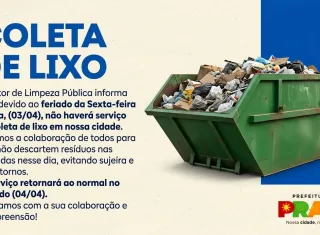Serviço de coleta de lixo não funcionará na Sexta-feira Santa em Prado