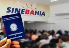 SINEBAHIA divulga diversas vagas de emprego para unidade de Teixeira de Freitas