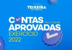 TCM-BA aprova contas de 2022 da Prefeitura de Teixeira de Freitas