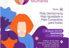 Teixeira de Freitas -1º Congresso Municipal das Mulheres vai debater igualdade, democracia e participação política