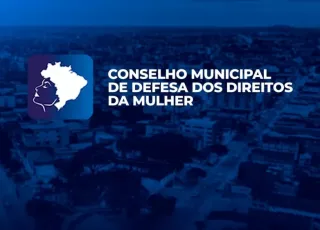 Teixeira de Freitas - COMDDIM abre seleção para vagas remanescentes do colegiado no biênio 2022/2024