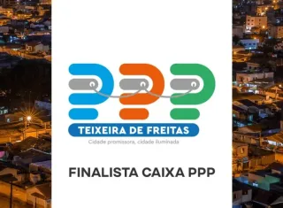 Teixeira de Freitas é finalista no Prêmio CAIXA PPP com projeto de iluminação que inicia este ano