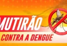 Teixeira de Freitas intensifica mutirão de combate à dengue em bairros da cidade